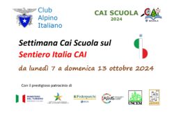 Settimana CAI Scuola sul Sentiero Italia CAI. Da Lunedì 7 a Domenica 13 ottobre 2024.